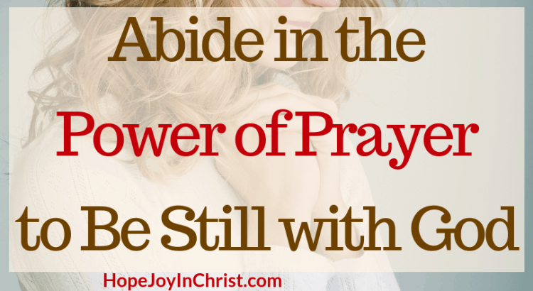 Abiding in Prayer